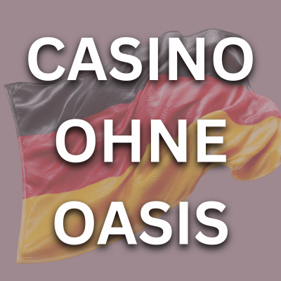 Online Casino ohne OASIS